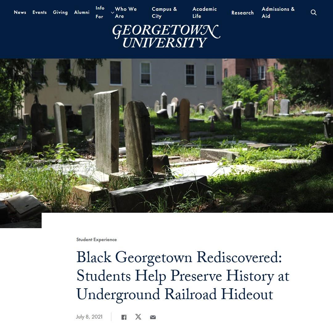 Black Georgetown Rediscovered: Students Help Preserve History at Underground Railroad Hideout